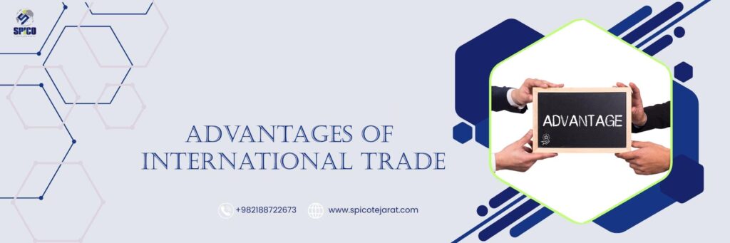 Advantages of international trade